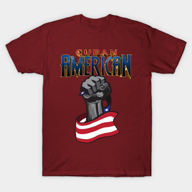 Cuban American T-Shirt by UnOfficialThreads